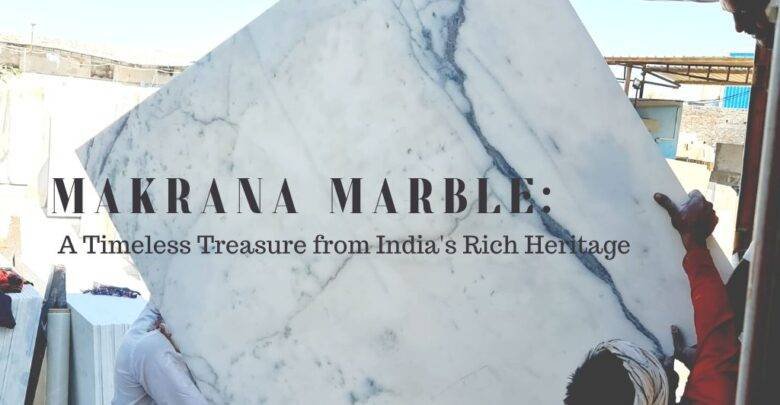 Discovering the Artistry of Makrana Marble Slabs: Beauty that Endures