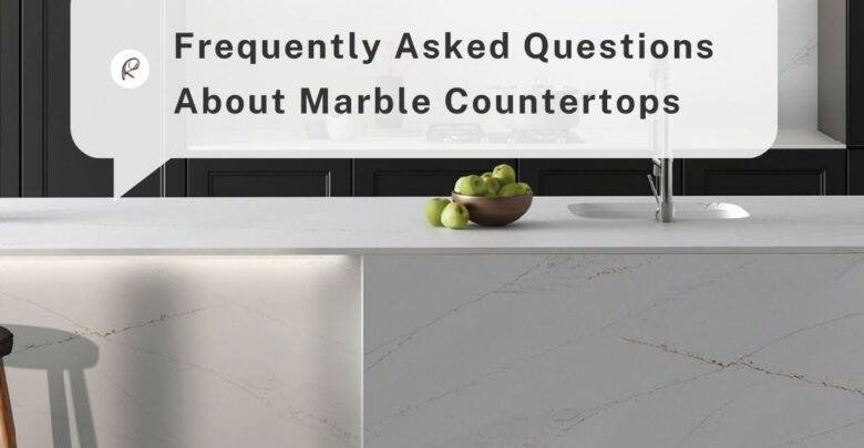 Frequently Asked Questions About Marble Countertops